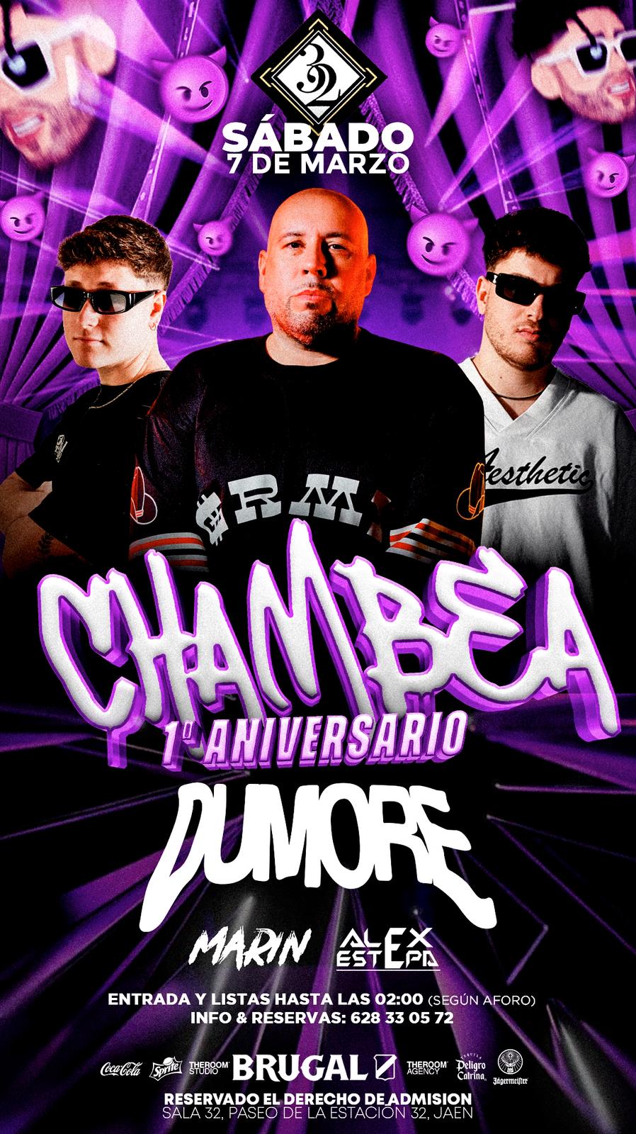 Chambea 1º Aniversario @ La 32